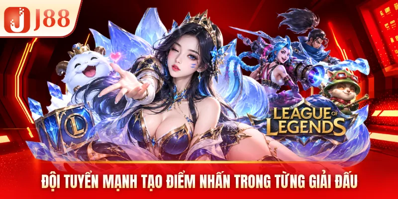 Đội tuyển mạnh tạo điểm nhấn trong từng giải đấu Đội tuyển mạnh tạo điểm nhấn trong từng giải đấu