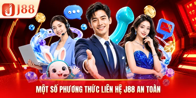 Một số phương thức liên hệ J88 an toàn Một số phương thức liên hệ J88 an toàn