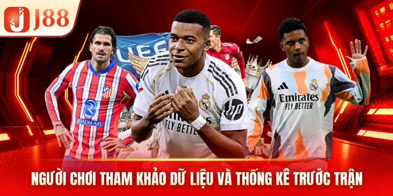 Người chơi tham khảo dữ liệu và thống kê trước trận Người chơi tham khảo dữ liệu và thống kê trước trận
