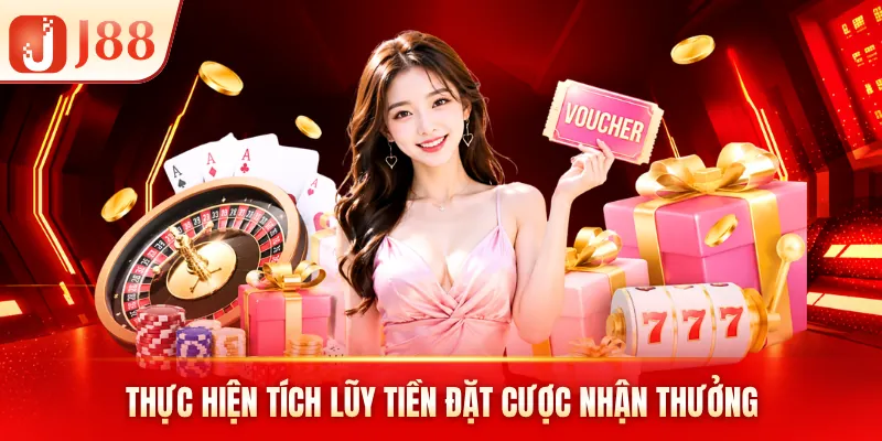 Thực hiện tích lũy tiền đặt cược nhận thưởng Thực hiện tích lũy tiền đặt cược nhận thưởng